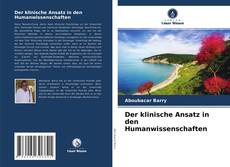 Der klinische Ansatz in den Humanwissenschaften的封面
