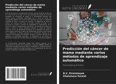 Copertina di Predicción del cáncer de mama mediante varios métodos de aprendizaje automático