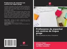 Capa do livro de Professores de espanhol em centros de língua grega 
