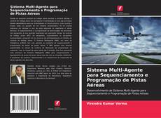 Capa do livro de Sistema Multi-Agente para Sequenciamento e Programação de Pistas Aéreas 