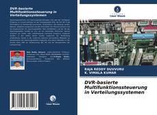 Copertina di DVR-basierte Multifunktionssteuerung in Verteilungssystemen