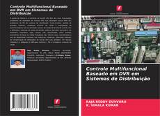 Borítókép a  Controle Multifuncional Baseado em DVR em Sistemas de Distribuição - hoz
