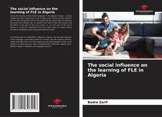 Обложка The social influence on the learning of FLE in Algeria