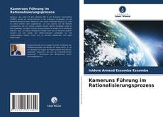 Copertina di Kameruns Führung im Rationalisierungsprozess