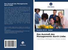 Buchcover von Das Ausmaß des Managements durch Liebe