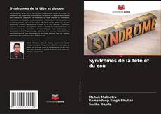 Couverture de Syndromes de la tête et du cou