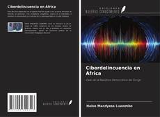 Ciberdelincuencia en África kitap kapağı