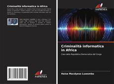 Portada del libro de Criminalità informatica in Africa
