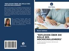 Copertina di "REFLEXION ÜBER DIE ROLLE DES HOCHSCHULLEHRERS"
