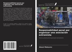 Bookcover of Responsabilidad penal por organizar una asociación extremista