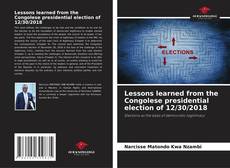 Copertina di Lessons learned from the Congolese presidential election of 12/30/2018