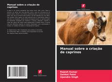 Manual sobre a criação de caprinos kitap kapağı