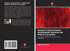 Arquivo educacional - Analisando Horácio de Pierre Corneille kitap kapağı