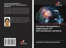 Copertina di Tecniche biomediche e applicazioni IoT nell'assistenza sanitaria