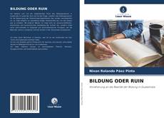 Portada del libro de BILDUNG ODER RUIN