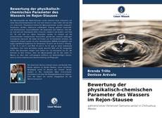 Portada del libro de Bewertung der physikalisch-chemischen Parameter des Wassers im Rejon-Stausee