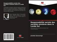 Buchcover von Responsabilité sociale des sociétés minières dans le Lunda Sul