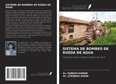 SISTEMA DE BOMBEO DE RUEDA DE AGUA kitap kapağı