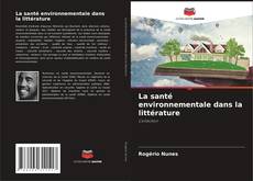 Buchcover von La santé environnementale dans la littérature