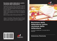 Bookcover of Revisione della letteratura contro revisione della letteratura