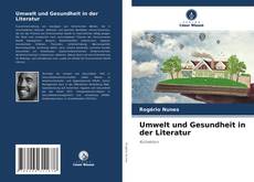 Borítókép a  Umwelt und Gesundheit in der Literatur - hoz
