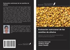 Couverture de Evaluación nutricional de las semillas de alholva