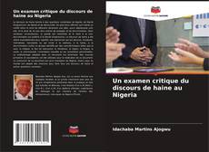 Borítókép a  Un examen critique du discours de haine au Nigeria - hoz