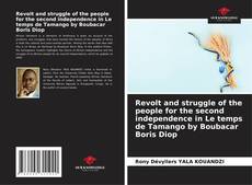 Buchcover von Revolt and struggle of the people for the second independence in Le temps de Tamango by Boubacar Boris Diop