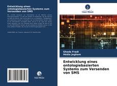 Copertina di Entwicklung eines ontologiebasierten Systems zum Versenden von SMS