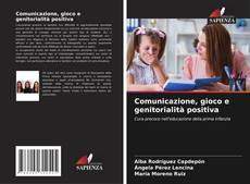 Capa do livro de Comunicazione, gioco e genitorialità positiva 