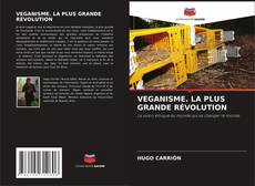 Buchcover von VEGANISME. LA PLUS GRANDE RÉVOLUTION