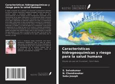 Portada del libro de Características hidrogeoquímicas y riesgo para la salud humana