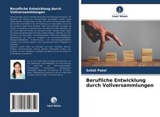 Copertina di Berufliche Entwicklung durch Vollversammlungen