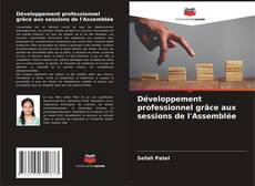 Buchcover von Développement professionnel grâce aux sessions de l'Assemblée
