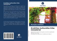 Copertina di Erzähltes kulturelles Erbe immatériel