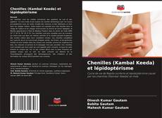 Buchcover von Chenilles (Kambal Keeda) et lépidoptérisme