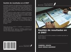 Buchcover von Gestión de resultados en el DNIT