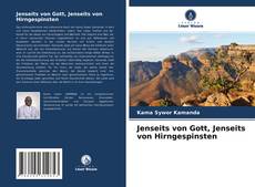 Capa do livro de Jenseits von Gott, Jenseits von Hirngespinsten 