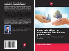 Capa do livro de Amor pelo clima no romance ambiental sino-paquistanês 
