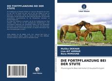 Copertina di DIE FORTPFLANZUNG BEI DER STUTE