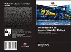 Modélisation du mouvement des fluides的封面
