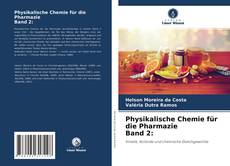 Обложка Physikalische Chemie für die Pharmazie Band 2: