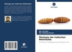 Ökologie der Indischen Mehlmotte的封面