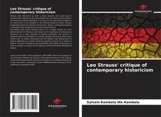 Обложка Leo Strauss' critique of contemporary historicism
