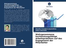 Wahrgenommene hochleistungsfähige Arbeitspraktiken auf das Engagement der Mitarbeiter的封面