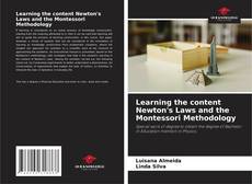 Обложка Learning the content Newton's Laws and the Montessori Methodology