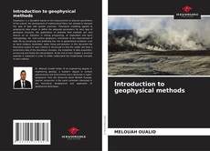 Обложка Introduction to geophysical methods