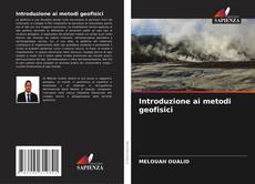 Обложка Introduzione ai metodi geofisici
