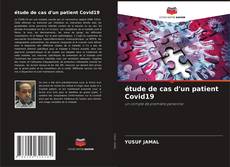 Copertina di étude de cas d'un patient Covid19