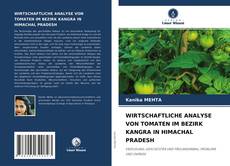 Buchcover von WIRTSCHAFTLICHE ANALYSE VON TOMATEN IM BEZIRK KANGRA IN HIMACHAL PRADESH